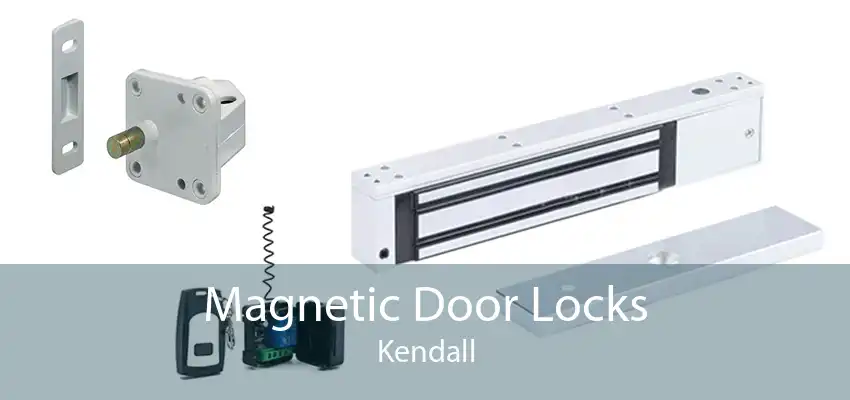 Magnetic Door Locks Kendall