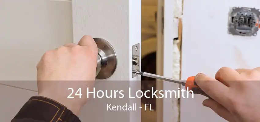 24 Hours Locksmith Kendall - FL