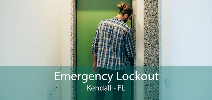 Emergency Lockout Kendall - FL