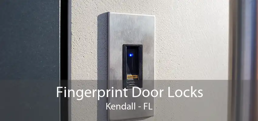 Fingerprint Door Locks Kendall - FL