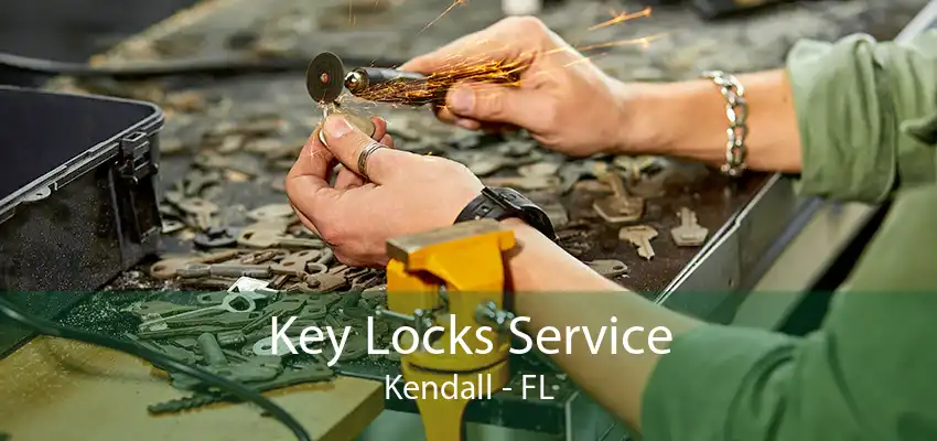 Key Locks Service Kendall - FL