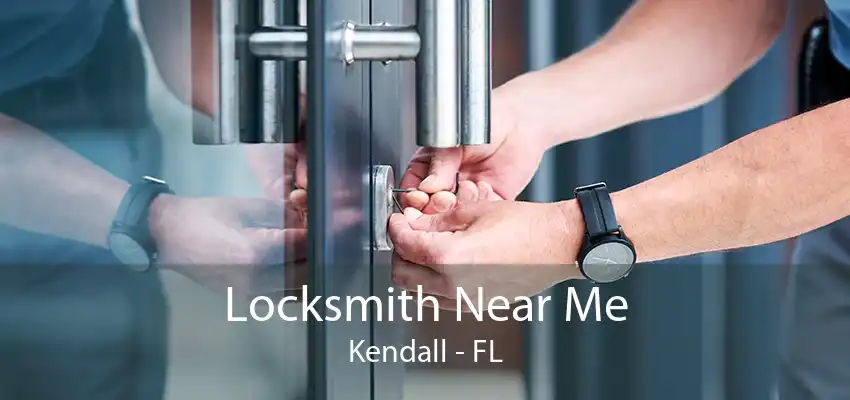 Locksmith Near Me Kendall - FL