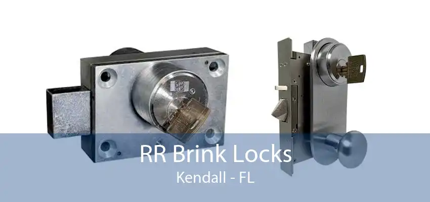 RR Brink Locks Kendall - FL